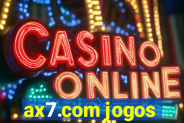 ax7.com jogos